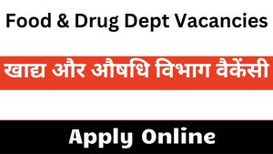 Food and Drug Department Vacancies 2025